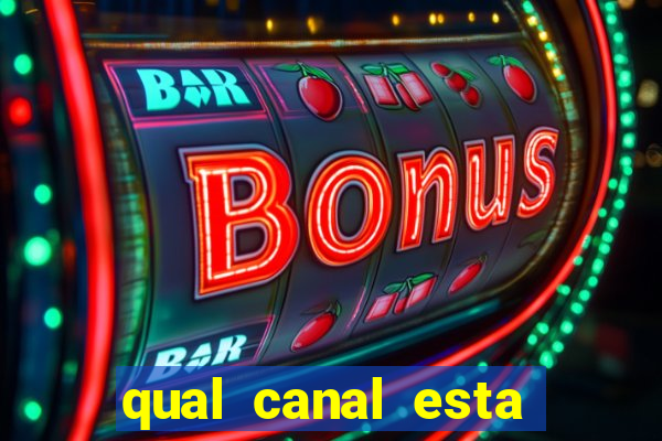 qual canal esta passando o jogo do barcelona